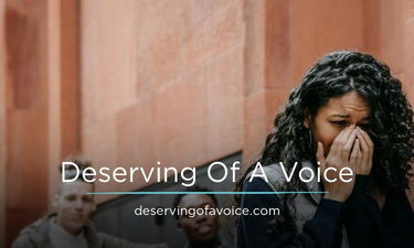 DeservingOfAVoice.com - Creative brandable domain for sale